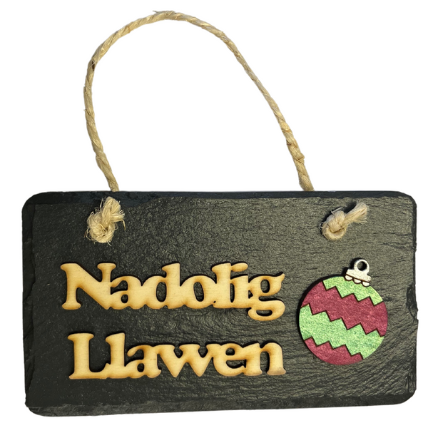 Slate Hanging Christmas Decoration Plaque with Nadolig Llawen and Bauble