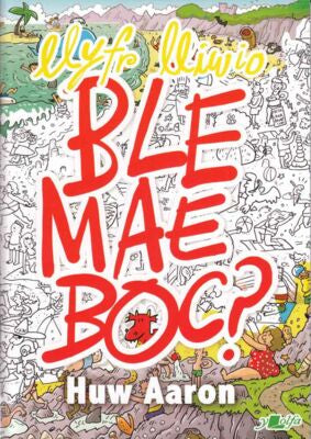 Ble Mae Boc? Colouring Book