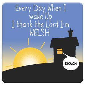 I Thank The Lord I'm Welsh Coaster