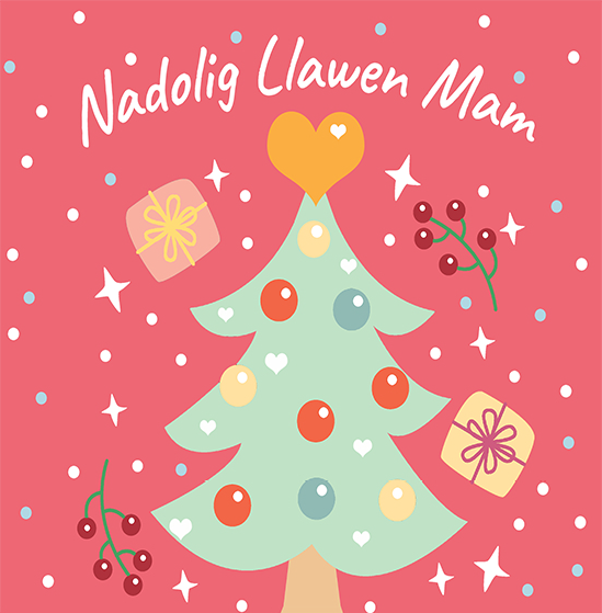 Welsh Christmas Card - "Nadolig Llawen Mam" - NAD001